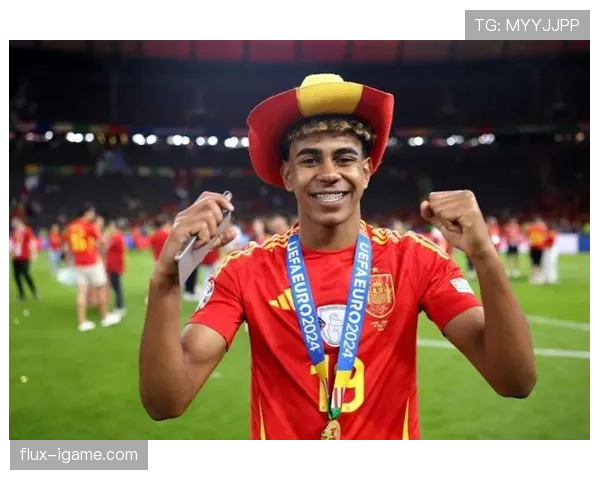 西甲新星亚马尔持续提升状态，助力球队竞争力增强